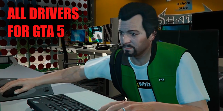 Drivers for GTA 5