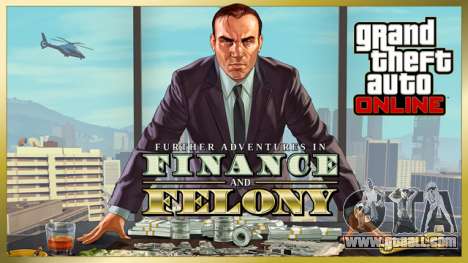 Update GTA Online: Further Adventures in Finance and Felony is already available!