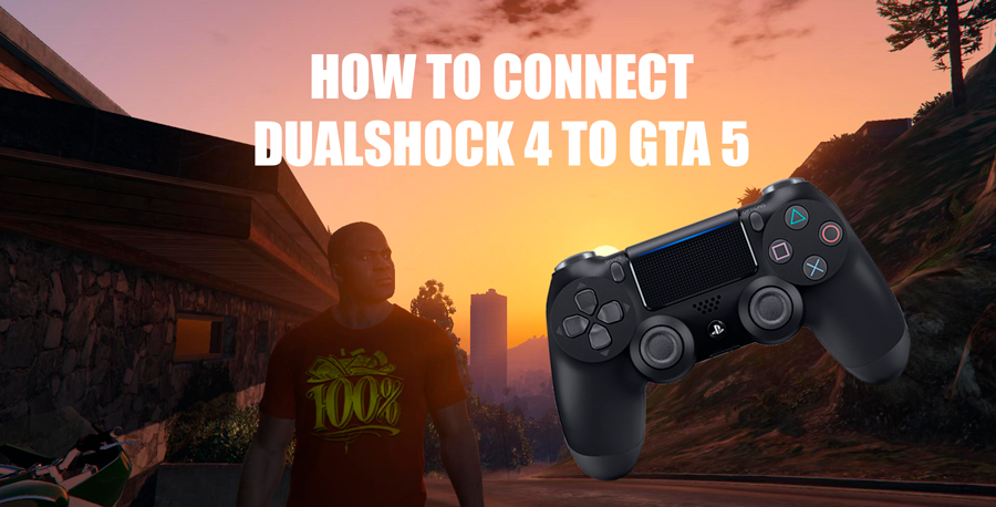 How to connect Dualshock 4 to GTA 5