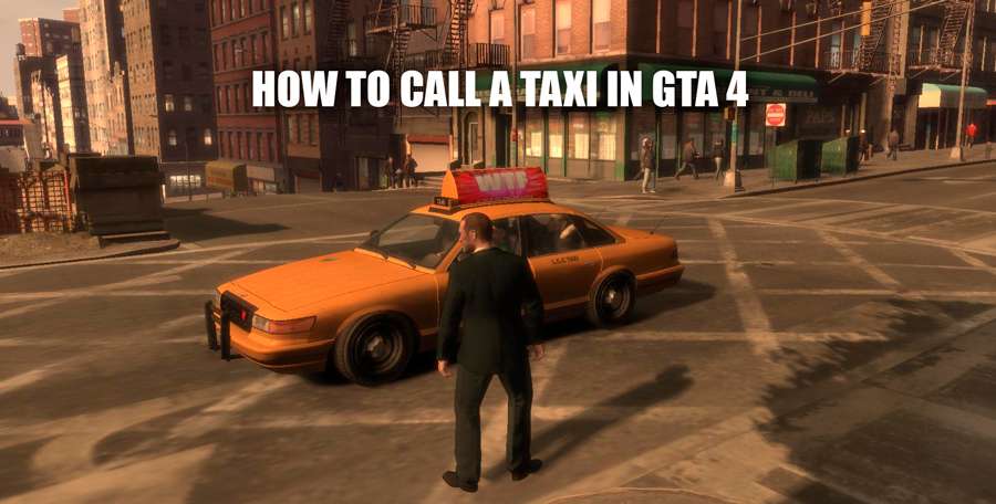 How to call a taxi in GTA 4