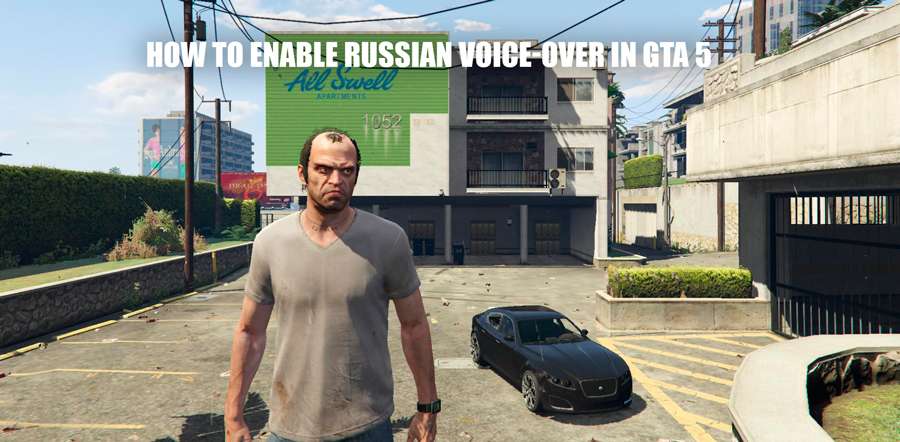 How to enable Russian voice-over in GTA 5