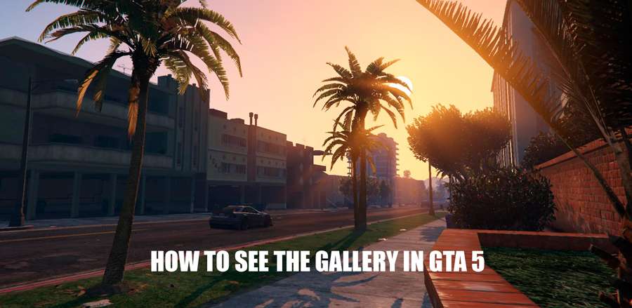 How to view gallery in GTA 5