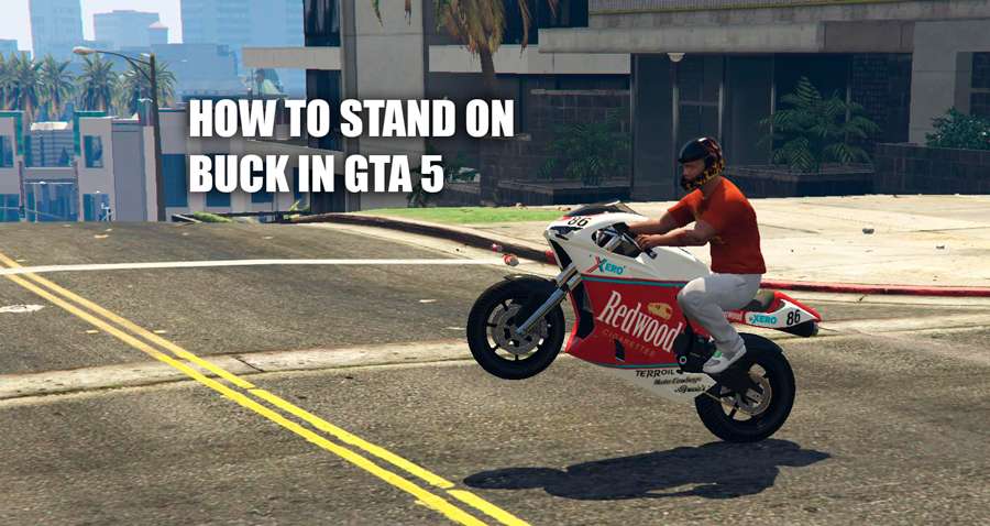 How to get for the buck in GTA 5