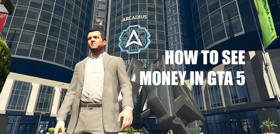 How to watch money in GTA 5