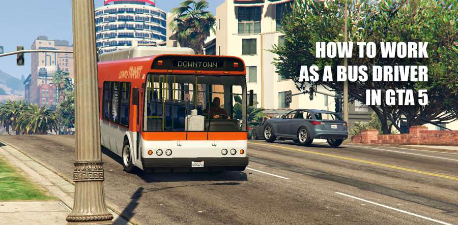 How to work as a bus driver in GTA 5