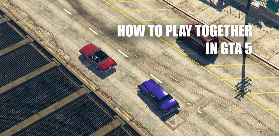 How to play together in GTA 5