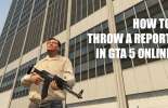 Throw the report in GTA 5 online