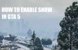 How to enable the snow in GTA 5 online