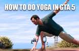 Ways to do yoga in GTA 5