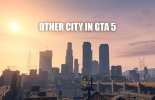 Ways to get to another city in GTA 5