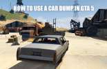 How to use the dump cars in GTA 5