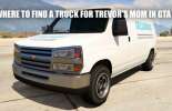 Where to find a truck for Trevor's mom GTA 5