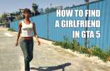 Ways to find a girlfriend in GTA 5