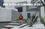 Ways to take snowball fight in GTA 5