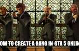 How to create a gang in GTA 5 online