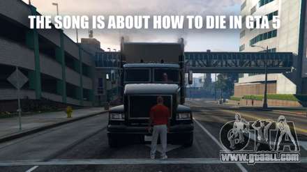 How to die in GTA 5 song