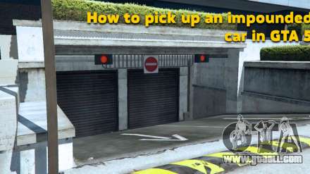 How to pick up an impounded car in GTA 5