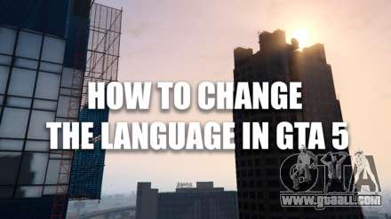 How to change language in GTA 5