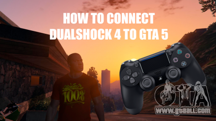 How to connect Dualshock 4 to GTA 5