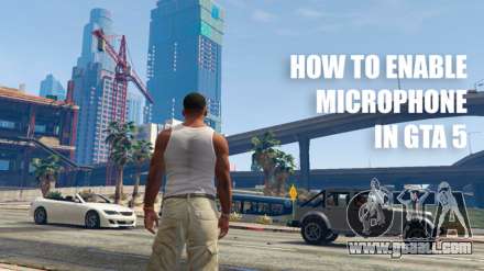how to enable microphone in GTA 5 online