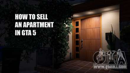 How to sell a apartment in GTA 5