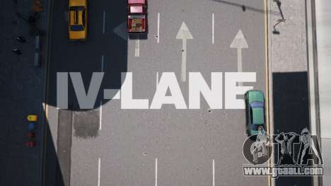 IV-LANE V1.0 (BASE GAME) for GTA 4