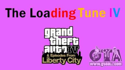 The Loading Tune IV & EFLC for GTA 4